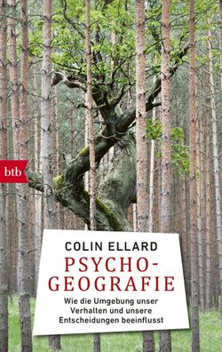 Psychogeografie, Colin Ellard