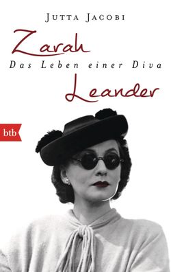 Zarah Leander. Das Leben einer Diva, Jutta Jacobi
