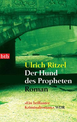 Der Hund des Propheten, Ulrich Ritzel