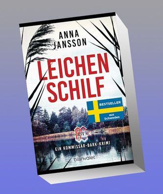 Leichenschilf, Anna Jansson