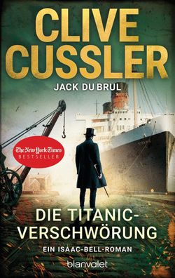 Die Titanic-Verschw?rung, Clive Cussler