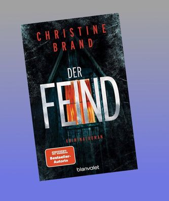 Der Feind, Christine Brand