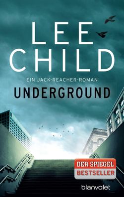 Underground, Lee Child