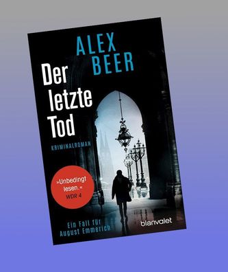 Der letzte Tod, Alex Beer