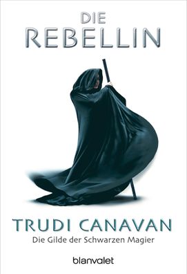 Die Gilde der Schwarzen Magier 01, Trudi Canavan