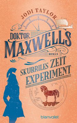Doktor Maxwells skurriles Zeitexperiment, Jodi Taylor