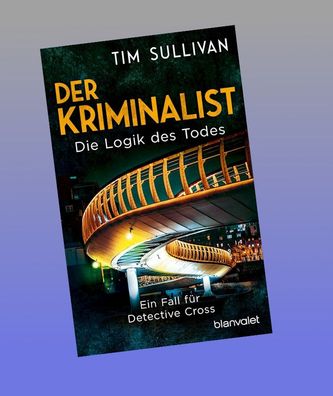 Der Kriminalist - Die Logik des Todes, Tim Sullivan