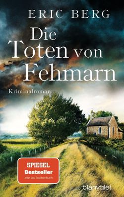 Die Toten von Fehmarn, Eric Berg