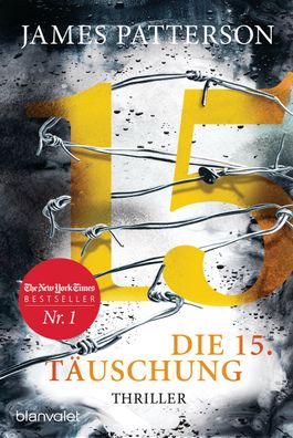 Die 15. T?uschung, James Patterson
