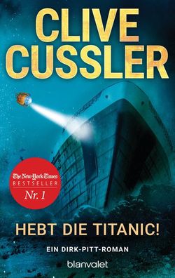 Hebt die Titanic!, Clive Cussler