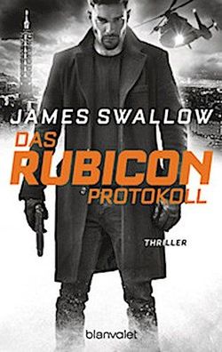 Das Rubicon-Protokoll, James Swallow
