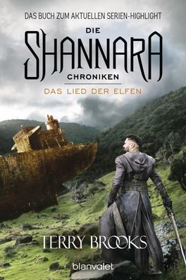 Die Shannara-Chroniken 3 - Das Lied der Elfen, Terry Brooks