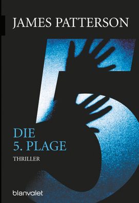 Die 5. Plage - Women's Murder Club, James Patterson