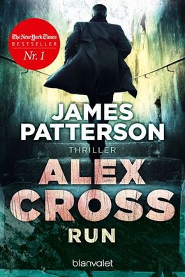 Alex Cross - Run, James Patterson