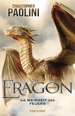 Eragon - Die Weisheit des Feuers, Christopher Paolini