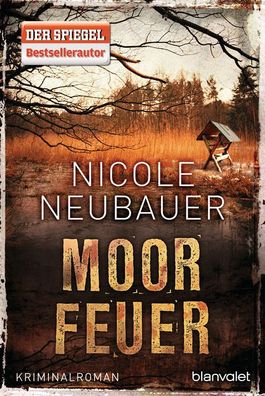 Moorfeuer, Nicole Neubauer