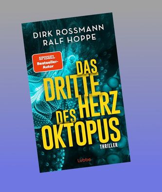 Das dritte Herz des Oktopus, Dirk Rossmann