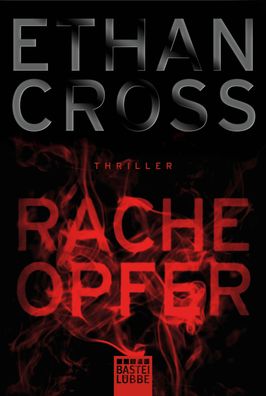 Racheopfer, Ethan Cross