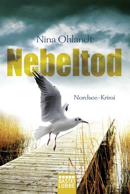 Nebeltod, Nina Ohlandt