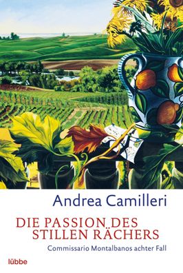 Die Passion des stillen R?chers, Andrea Camilleri