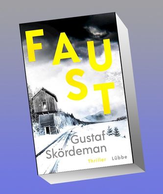 Faust, Gustaf Sk?rdeman
