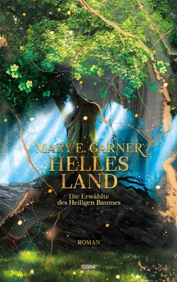 Helles Land, Mary E. Garner