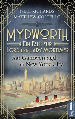 Mydworth - Auf Ganovenjagd in New York City, Matthew Costello
