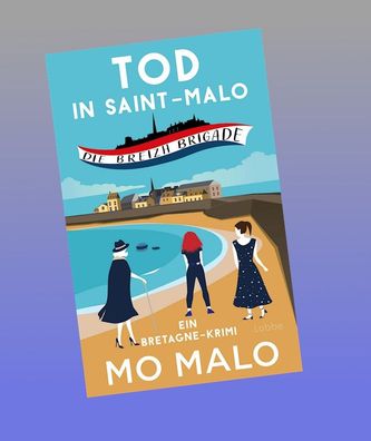 Tod in Saint-Malo, Mo Malo