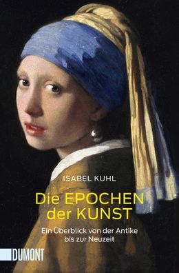 Die Epochen der Kunst, Isabel Kuhl