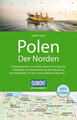 DuMont Reise-Handbuch Reisef?hrer Polen, Der Norden, Izabella Gawin