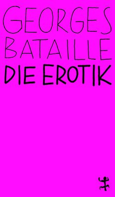 Die Erotik, Georges Bataille