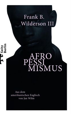 Afropessimismus, Frank B. Wilderson III