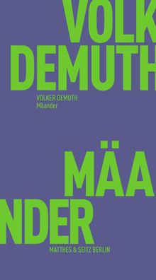 M?ander, Volker Demuth