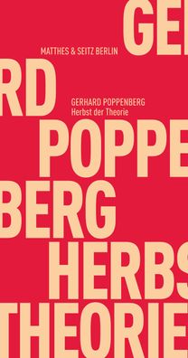 Herbst der Theorie, Gerhard Poppenberg