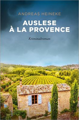 Auslese ? la Provence, Andreas Heineke