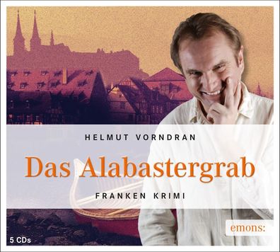 Das Alabastergrab, Helmut Vorndran