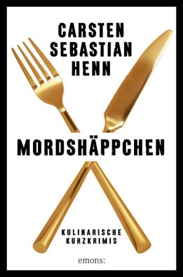 Mordsh?ppchen, Carsten Sebastian Henn
