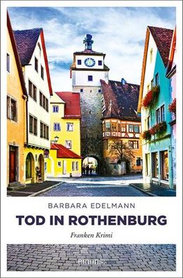 Tod in Rothenburg, Barbara Edelmann
