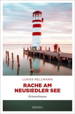 Rache am Neusiedler See, Lukas Pellmann