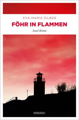 F?hr in Flammen, Eva-Maria Silber