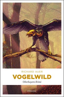 Vogelwild, Richard Auer