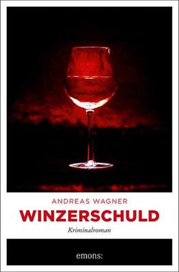 Winzerschuld, Andreas Wagner