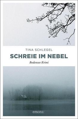 Schreie im Nebel, Tina Schlegel