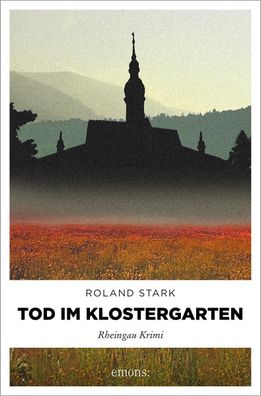 Tod im Klostergarten, Roland Stark