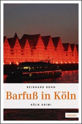 Barfu? in K?ln, Reinhard Rohn