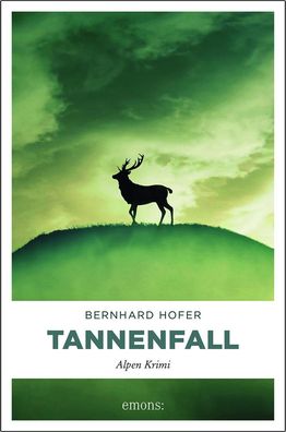 Tannenfall, Bernhard Hofer
