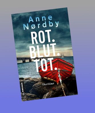 Rot. Blut. Tot., Anne Nordby