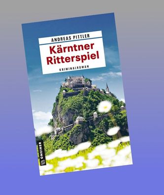 K?rntner Ritterspiel, Andreas Pittler