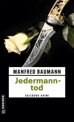 Jedermanntod, Manfred Baumann