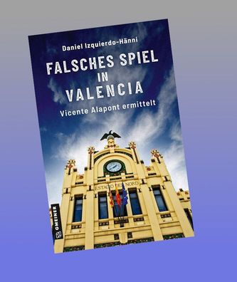 Falsches Spiel in Valencia, Daniel Izquierdo-H?nni